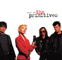 The Primitives Best Of The Primitives EC Issue CD Camden 74321 393432 Front Inlay Image