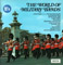 The World Of Military Bands UK Issue Stereo LP Decca SPA 18 Front Sleeve Image